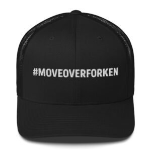 #MoveOverForKen Trucker Cap