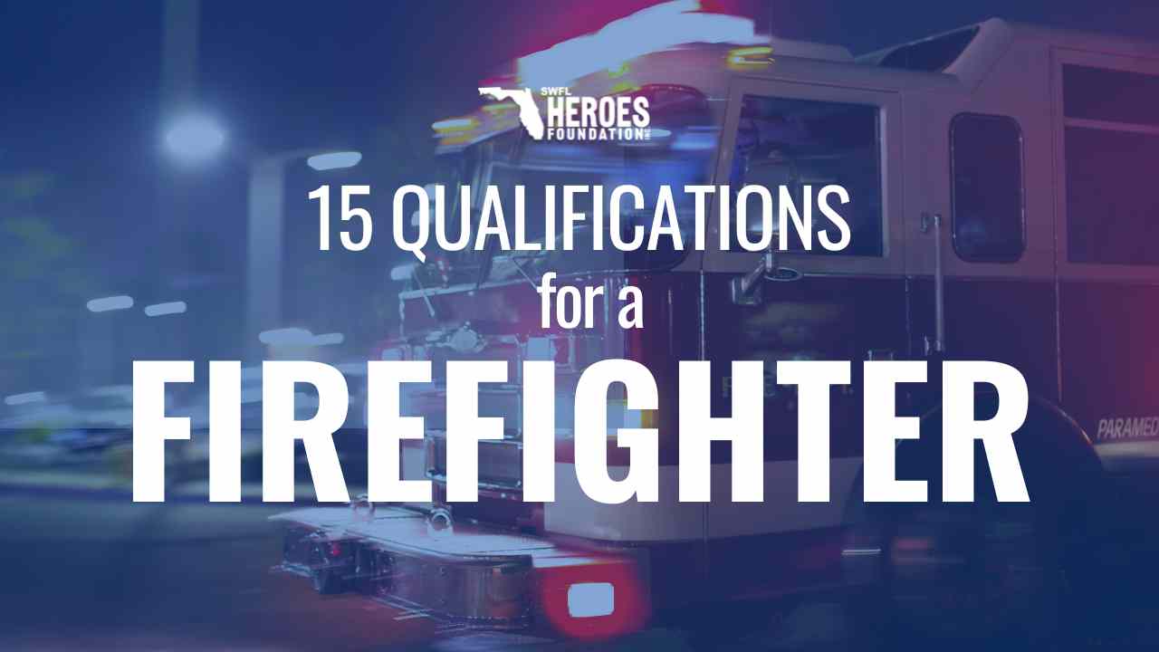 qualifications of a firefighter